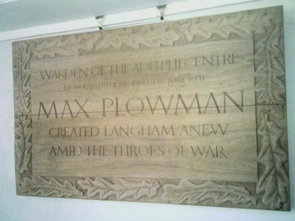 Plaque celebrating Max's work at the Adelphi Centre in Langham